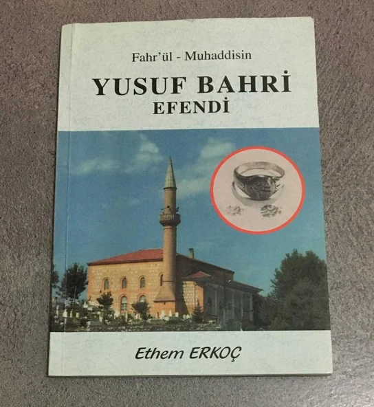 Fahr'ül - Muhaddisin YUSUF BAHRİ EFENDİ - imzalı - (Sahafiye Kitap)
