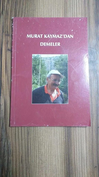 MURAT KAYMAZ'DAN DEMELER (Sahafiye Kitap)