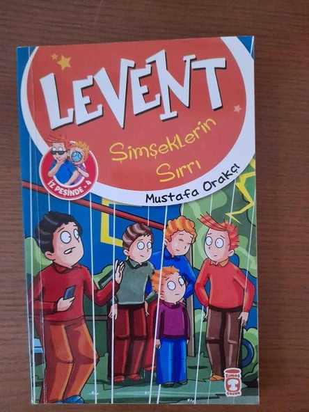 LEVENT İZ PEŞİNDE-4 ŞİMŞEKLERİN SIRRI (Sahafiye Kitap)