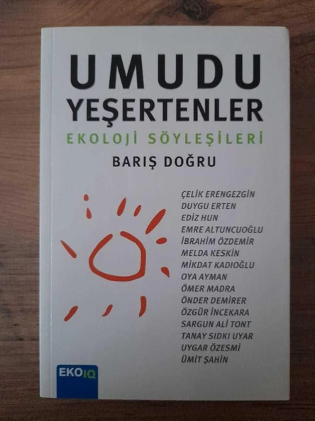UMUDU YEŞERTENLER - EKOLOJİ SÖYLEŞİLERİ (Sahafiye Kitap) ürün görseli 1