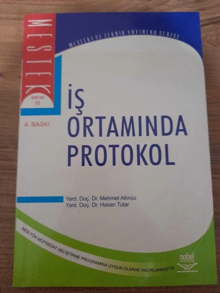 İŞ ORTAMINDA PROTOKOL (Sahafiye Kitap)
