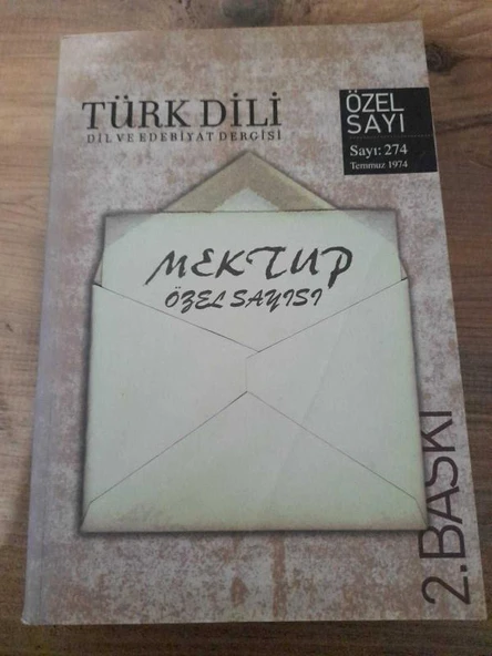 TÜRK DİLİ, Dil ve Edebiyat Dergisi MEKTUP ÖZEL SAYISI, SAYI:274 TEMMUZ 1974 (2. Basım) (Sahafiye Kitap) ürün görseli