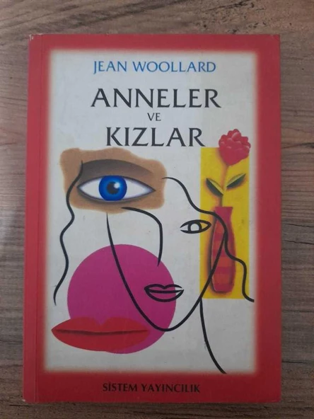 ANNELER VE KIZLARI (Sahafiye Kitap)