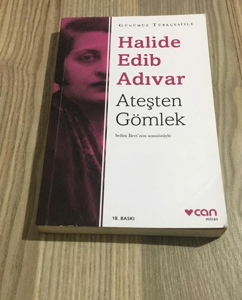ATEŞTEN GÖMLEK Günümüz Türkçesiyle 18.BASKI (Sahafiye Kitap)