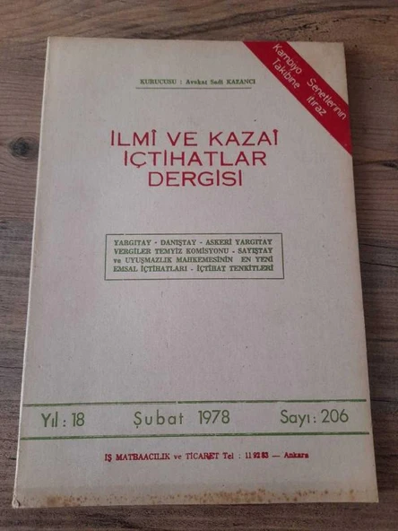 İLMİ VE KAZAİ İÇTİHATLAR DERGİSİ, Şubat 1978,Yıl:18,Sayı:206 "Kambiyo Senetlerinin Takibine İtiraz" (Sahafiye Kitap) ürün görseli 1