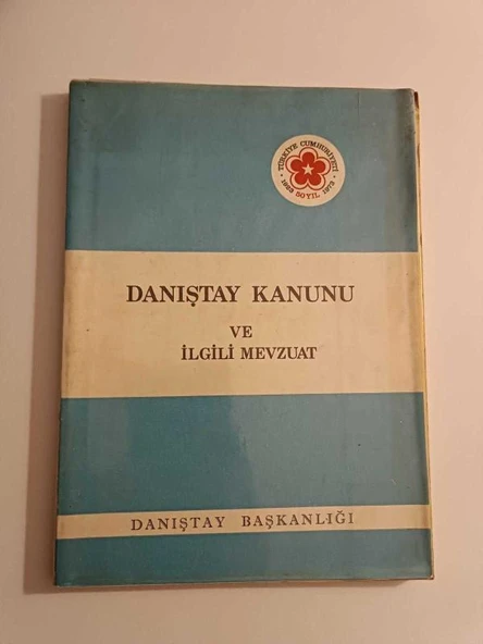 DANIŞTAY KANUNU VE İLGİLİ MEVZUAT (Sahafiye Kitap)