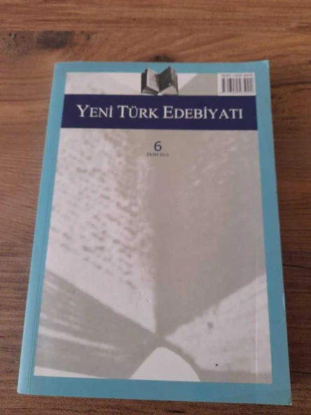 Yeni Türk Edebiyatı 6 Hakemli Altı Aylık İnceleme Dergisi Ekim 2012 "Anlatıların Eğitimde Kullanılması" (Sahafiye Kitap) ürün görseli 1
