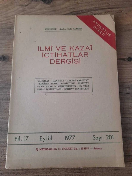İLMİ VE KAZAİ İÇTİHATLAR DERGİSİ Eylül 1977, Yıl:17, Sayı:201 "Hakaret" (Sahafiye Kitap) ürün görseli 1