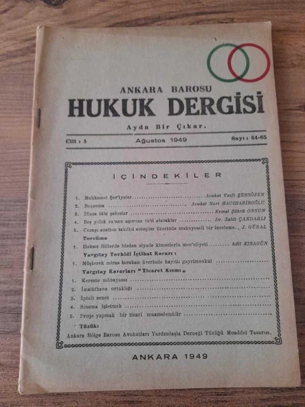 ANKARA BAROSU HUKUK DERGİSİ, Ağustos 1949, Cilt:5,Sayı:64-65, "Nuri Hacıhabiboğlu- Boşanma" (Sahafiye Kitap)