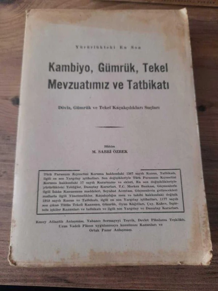 YÜRÜRLÜKTEKİ EN SON KAMBİYO  GÜMRÜK   TEKEL   MEVZUATIMIZ   VE TATBİKAT-1970- döviz  gümrük  ve tekel    kaçakçılıkları  suçları (Sahafiye Kitap) ürün görseli 1