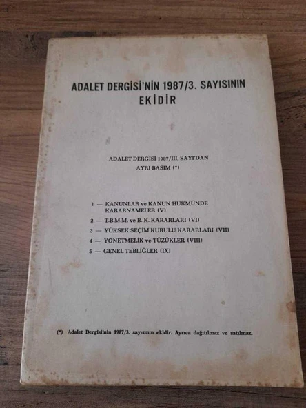 Adalet Dergisi'nin 1987/3. Sayısının Ekidir-Ayrı Basım "Yönetmelik ve Tüzükler" (Sahafiye Kitap)