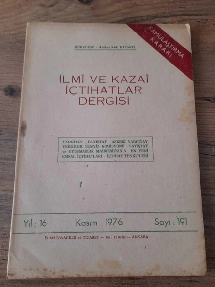 İLMİ VE KAZAİ İÇTİHATLAR DERGİSİ Kasım 1976, Yıl:16,Sayı:191 "İzinsiz Kreş Açmak" (Sahafiye Kitap) ürün görseli 1