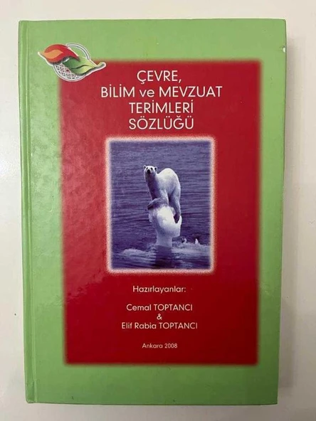 ÇEVRE BİLİM VE MEVZUAT TERİMLERİ SÖZLÜĞÜ CİLTLİ (Sahafiye Kitap) ürün görseli 1