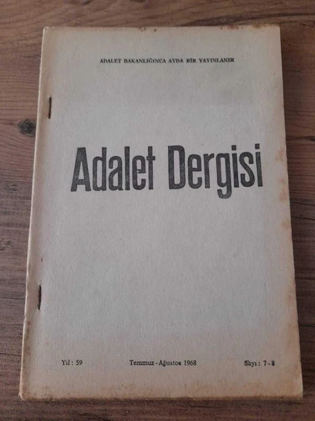 ADALET DERGİSİ Yıl:59,Sayı:7-8, Temmuz-Ağustos 1968 "Faruk Erem: Mütemadi Suç Kavramı ve Hümanist Doktrin" (Sahafiye Kitap) ürün görseli 1