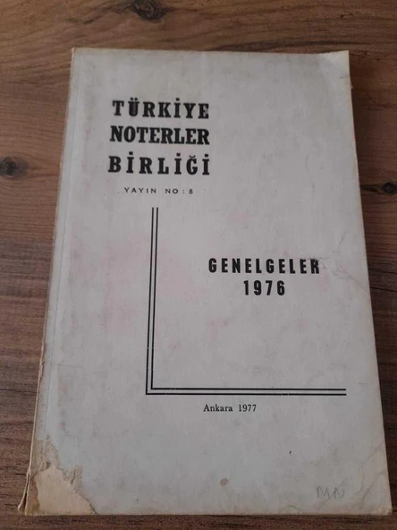 Türkiye Noterler Birliği Yayınları No:8, Genelgeler 1976 "Noter Hisselleri Hk." (Sahafiye Kitap) ürün görseli 1
