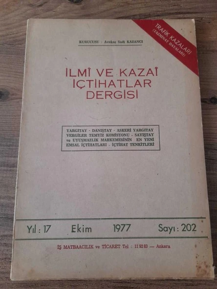 İLMİ VE KAZAİ İÇTİHATLAR DERGİSİ Ekim 1977,Yıl:17,Sayı:202 "Irza Tasaddi" (Sahafiye Kitap) ürün görseli 1