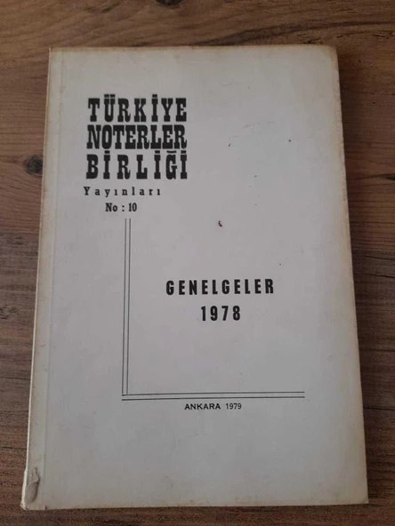 Türkiye Noterler Birliği Yayınları No:10 "Genelgeler 1978" (Sahafiye Kitap) ürün görseli 1