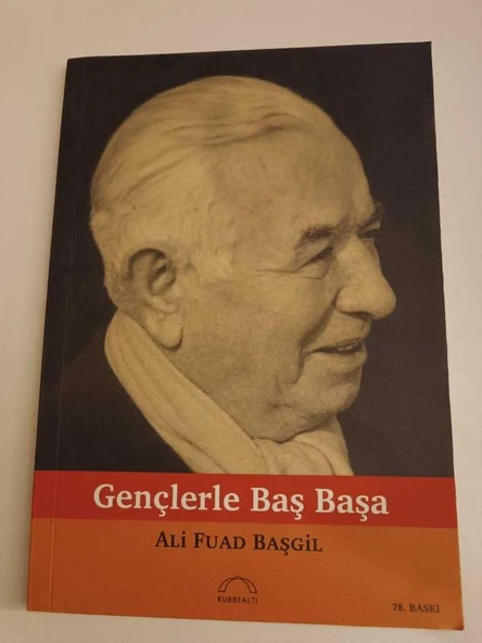 GENÇLERLE BAŞ BAŞA (Sahafiye Kitap)