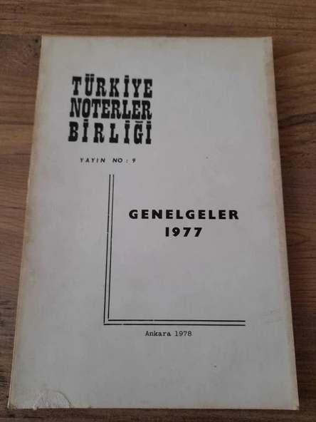 Türkiye Noterler Birliği Yayınları No:9 "Genelgeler 1977" (Sahafiye Kitap) ürün görseli 1