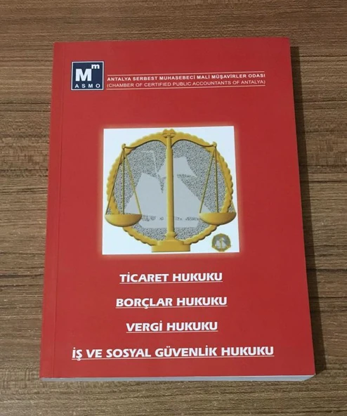 TİCARET HUKUKU - BORÇLAR HUKUKU - VERGİ HUKUKU - İŞ VE SOSYAL GÜVENLİK HUKUKU (Sahafiye Kitap) ürün görseli 1