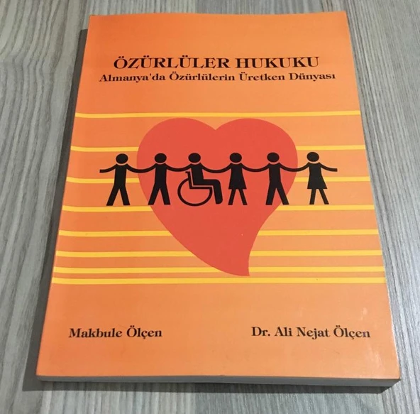 ÖZÜRLÜLER HUKUKU Almanya'da Özürlülerin Üretken Dünyası (Sahafiye Kitap) ürün görseli 1
