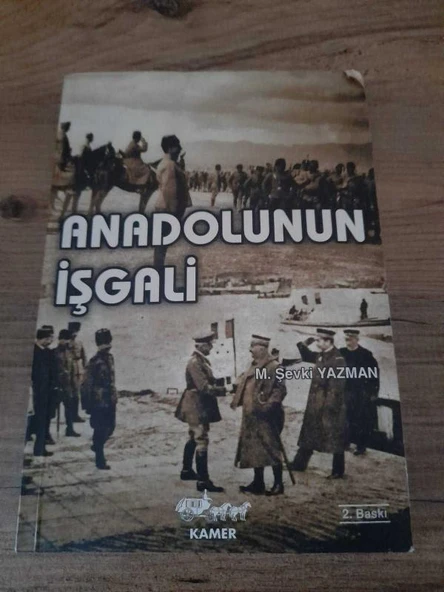 ANADOLUNUN İŞGALİ (Sahafiye Kitap)