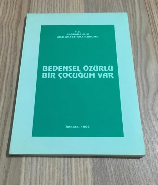 BEDENSEL ÖZÜRLÜ BİR ÇOCUĞUM VAR (Sahafiye Kitap) ürün görseli 1