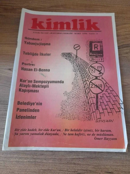 KİMLİK AYLIK İSLAMİ ARAŞTIRMA DERGİSİ MART 1996 SAYI:5 "TEBLİĞDE İLKELER" (Sahafiye Kitap)