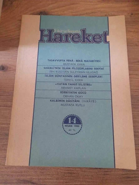 FİKİR VE SANATTA HAREKET AYLIK DERGİ NİSAN 1980 SAYI:14 "KALBİMİN DASİTANI" (Sahafiye Kitap) ürün görseli 1