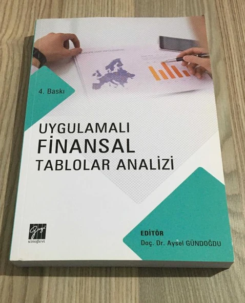 UYGULAMALI FİNANSAL TABLOLAR ANALİZİ 4.BASKI (Sahafiye Kitap)