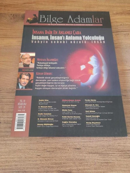 BİLGE ADAMLAR ÜÇ AYLIK DÜŞÜNCE VE EDEBİYAT DERGİSİ YIL:10 SAYI:29 NİSAN 2012 "İNSANA DAİR EN ANLAMLI ÇABA" (Sahafiye Kitap) ürün görseli 1