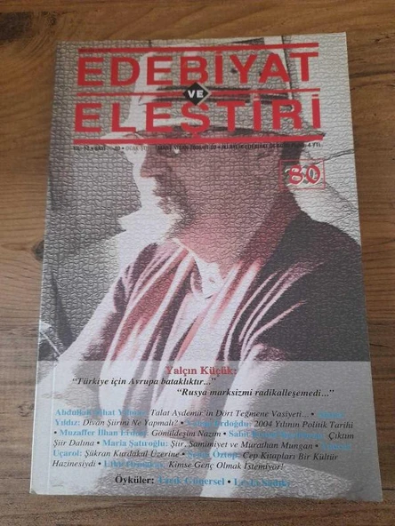 EDEBİYAT VE ELEŞTİRİ DERGİSİ SAYI: 80 "TÜRKİYE İÇİN AVRUPA BATAKLIKTIR" (Sahafiye Kitap) ürün görseli