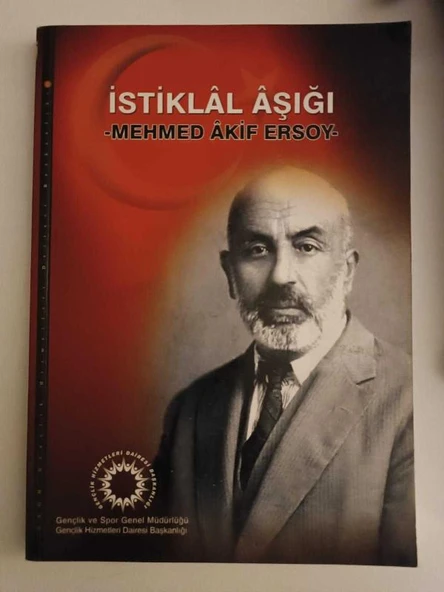 İSTİKLAL AŞIĞI -Mehmed Akif Ersoy- (Sahafiye Kitap) ürün görseli 1