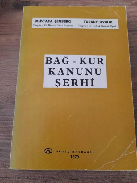 BAĞ-KUR KANUNU ŞERHİ (Sahafiye Kitap)