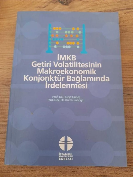 İMKB Getiri Volatilitesinin Makroekonomik Konjonktür Bağlamında İrdelenmesi (Sahafiye Kitap) ürün görseli