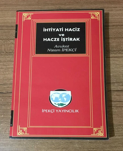 İHTİYATİ HACİZ VE HACZE İŞTİRAK (Sahafiye Kitap) ürün görseli 1
