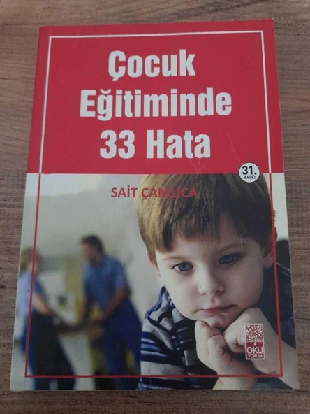 ÇOCUK EĞİTİMİNDE 33 HATA (Sahafiye Kitap) ürün görseli 1