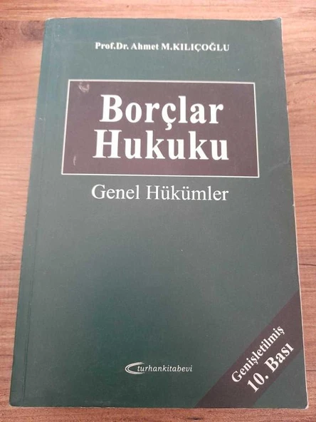 BORÇLAR HUKUKU GENEL HÜKÜMLER - GENİŞLETİLMİŞ 10.BASKI (Sahafiye Kitap) ürün görseli 1