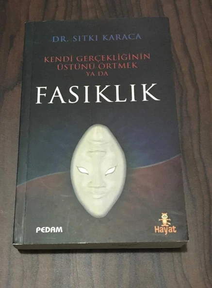 Batı Uygarlığı Bağlamında KENDİ GERÇEKLİĞİNİN ÜSTÜNÜ ÖRTMEK YA DA FASIKLIK 1.Cilt (Sahafiye Kitap) ürün görseli 1