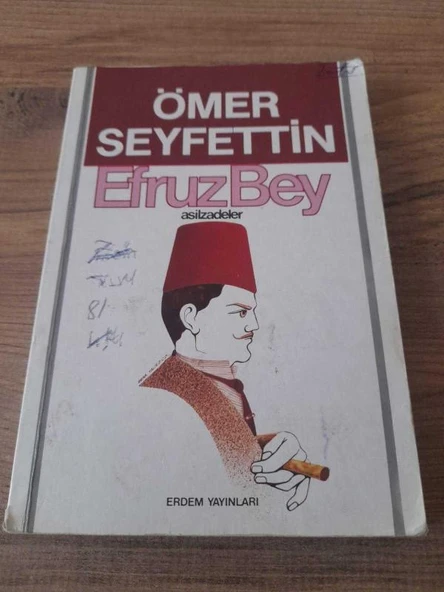 EFRUZ BEY-ASILZADELER (Sahafiye Kitap)