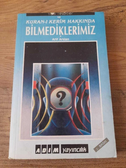YENİ TESBİTLER ve KURAN-I KERİM HAKKINDA BİLMEDİKLERİMİZ (Sahafiye Kitap) ürün görseli 1