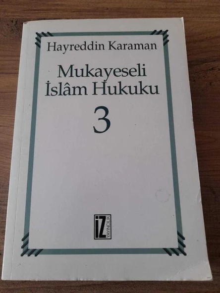 Mukayeseli İslam Hukuku Cilt 3 (Sahafiye Kitap)