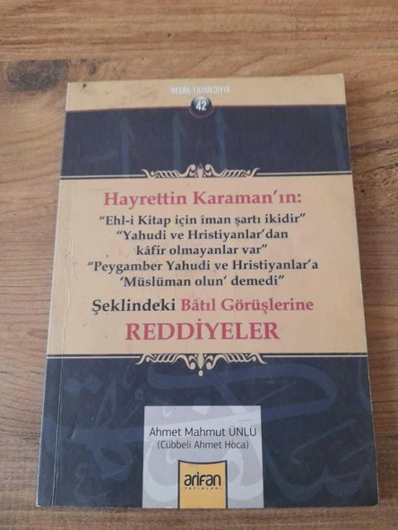 Resail-i Ahmediyye - 42: Hayrettin Karaman'ın ... Şeklindeki Batıl Görüşlerine Reddiyeler (Sahafiye Kitap) ürün görseli 1