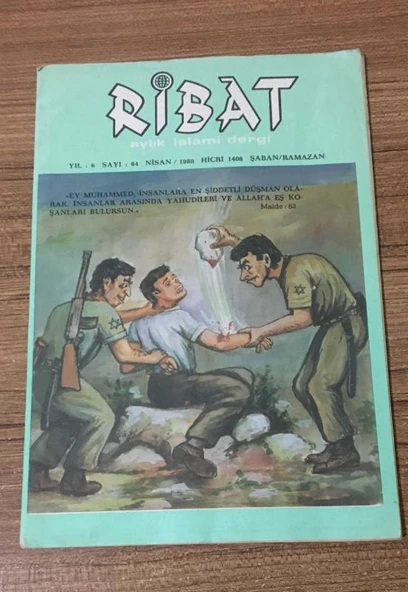 RİBAT Nisan 1988 Sayı 64 Şer'i İttifakın İki Engeli - Ramazan Taha (Sahafiye Kitap) ürün görseli 1