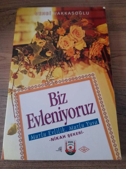 BİZ EVLENİYORUZ - MUTLU EVLİLİK MUTLU YUVA - NİKAH ŞEKERİ (Sahafiye Kitap) ürün görseli 1