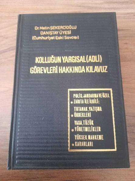 KOLLUĞUN YARGISAL (ADLİ) GÖREVLERİ HAKKINDA KILAVUZ (Sahafiye Kitap) ürün görseli 1