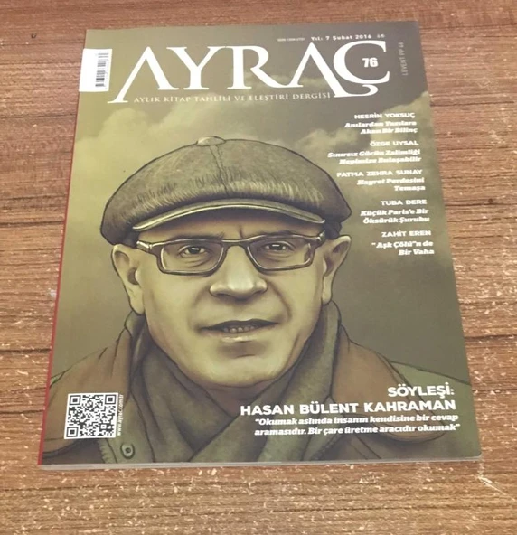 AYRAÇ Şubat 2016 Sayı 76 Söyleşi: HASAN BÜLENT KAHRAMAN (Sahafiye Kitap)