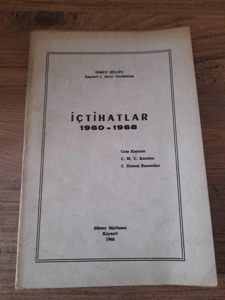 İÇTİHATLAR 1960-1968 - Ceza Kanunu,C.M.U.Kanunu, C.Hususi Kanunları (Sahafiye Kitap) ürün görseli 1