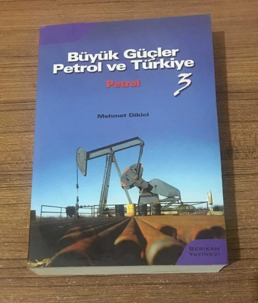 BÜYÜK GÜÇLER PETROL VE TÜRKİYE Petrol 3 (Sahafiye Kitap) ürün görseli 1