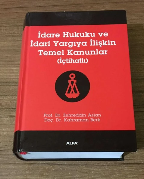 İDARE HUKUKU VE İDARİ YARGIYA İLİŞKİN TEMEL KANUNLAR İçtihatlı 5.BASIM (Sahafiye Kitap) ürün görseli 1